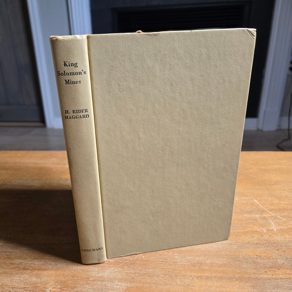 Longmans King Solomon's Mines H Rider Haggard  Vtg‎ Hardcover BookGood Adventure